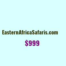Domain Name: EasternAfricaSafaris.com For Sale: $999